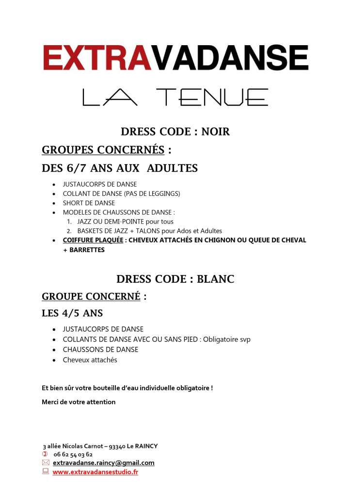 tenue réglementaire pour les cours de danse de l'école Extravadanse